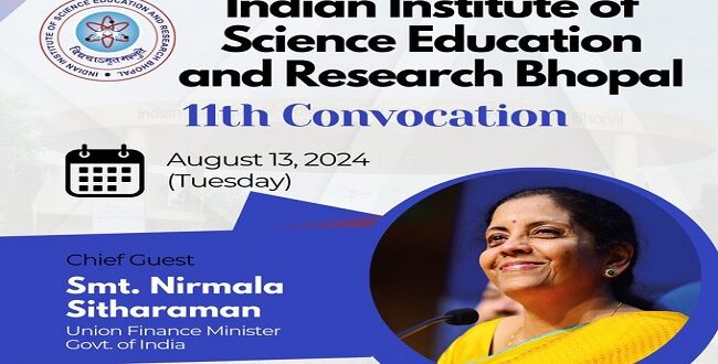 Finance Minister Sitharaman will address the 11th convocation of IISER today