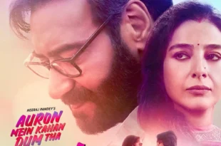 The film 'Auron Mein Kahan Dum Tha' earned a lot on the third day